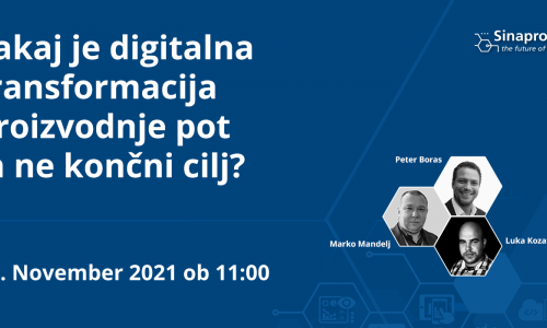 Vabljeni na webinar Digitalizacija je pot in ne končni cilj