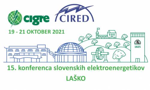 15. konferenca slovenskih elektroenergetikov CIGRE-CIRED